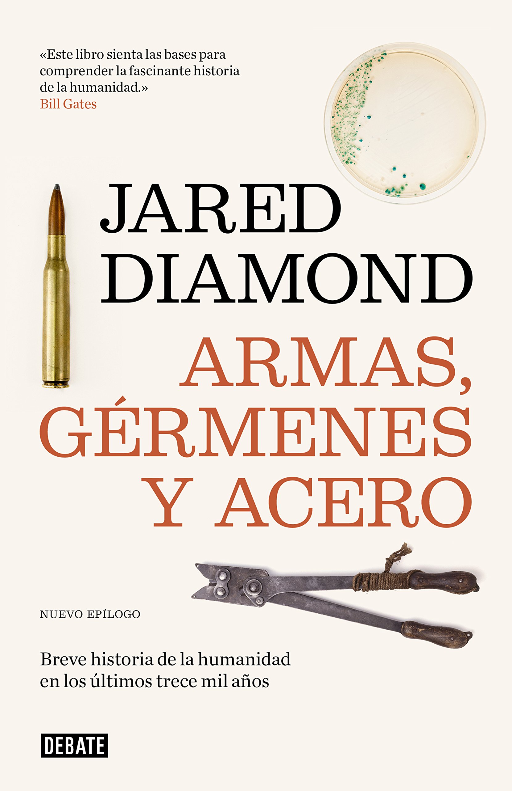 Opinión Armas, gérmenes y acero